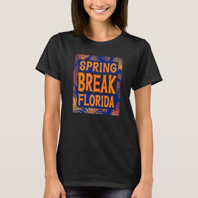 Spring Break Senior Class Student School Trip Flor T-Shirt (Vorderseite)