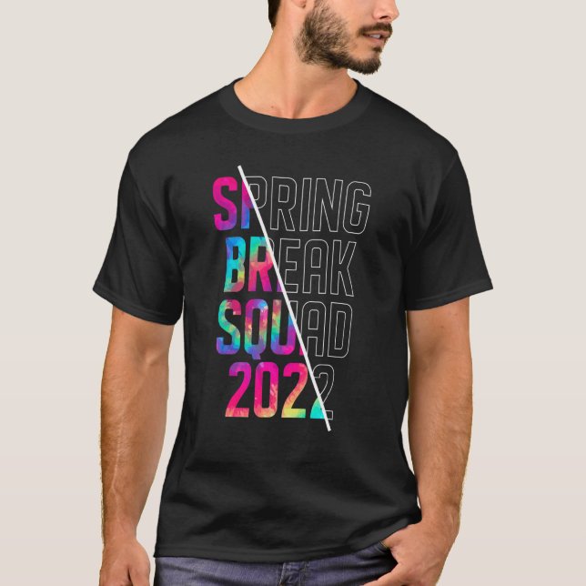 Spring Break Squad 2022 Matching Group Gefärbte Kr T-Shirt (Vorderseite)