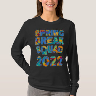 Spring Break Squad 2022 Matching Group Gefärbte Kr T-Shirt