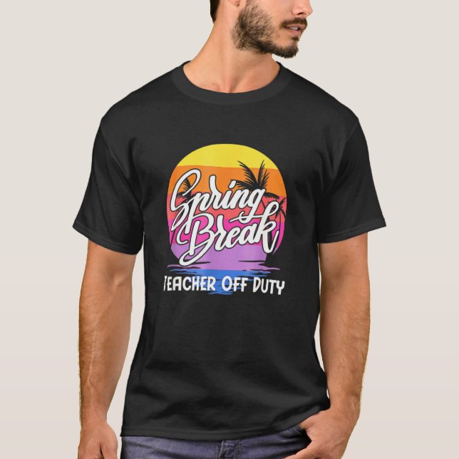 Spring Break Squad 2022 Retro Spring Break Teacher T-Shirt (Vorderseite)