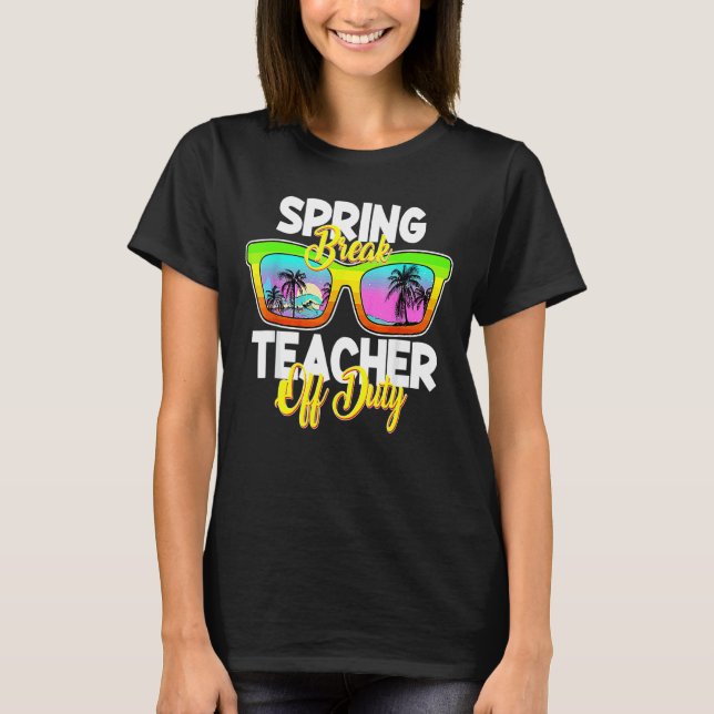 Spring Break Squad 2022 Retro Spring Break Teacher T-Shirt (Vorderseite)