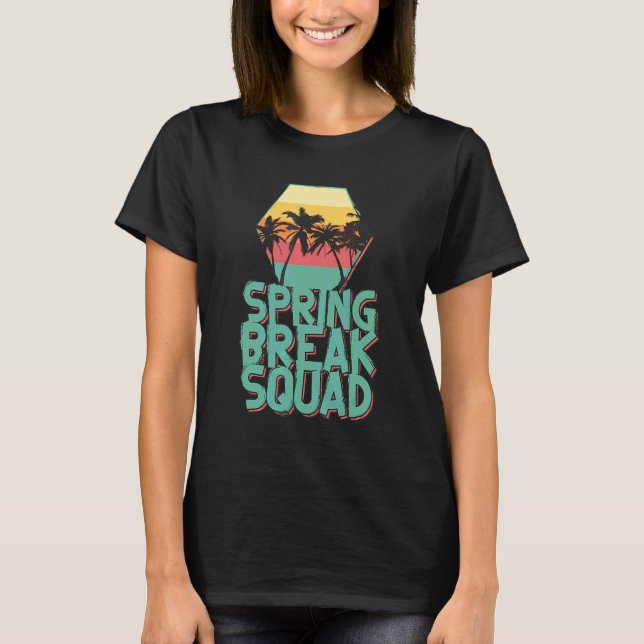 Spring Break Squad Family Matching Group Urlaub T-Shirt (Vorderseite)