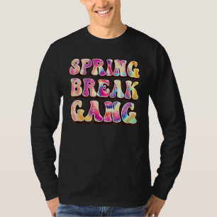 Spring Break Squad Gang Colorful Gefärbte Krawatte T-Shirt