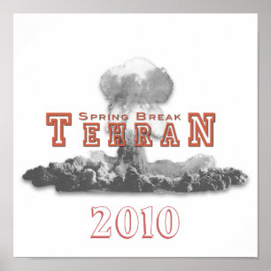 Spring Break Teheran, Nukleare Bombe, Nuke Poster