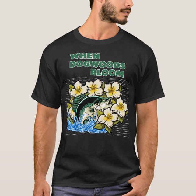 Spring Crappie Fishing Dogwoods Bloom T-Shirt (Vorderseite)