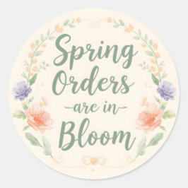 Spring Orders are in blue Bloom Runder Aufkleber