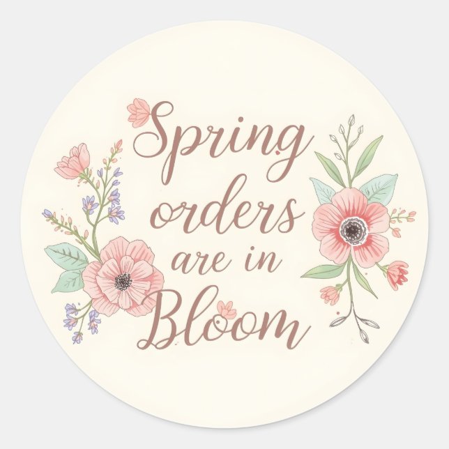 Spring Orders in Bloom Runder Aufkleber (Vorderseite)