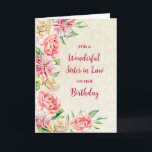 Spring Watercolor Blume Sister of Law Birthday Karte<br><div class="desc">Geburtstagskarte für Juristenschwester mit Vintagen farbenfrohen Aquarellfarben-Blume und nachdenklichem Vers.</div>