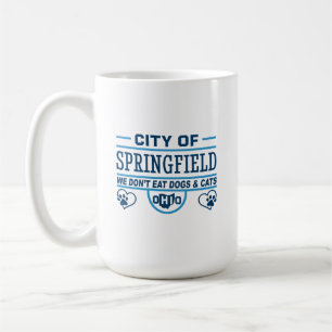 Springfield Ohio Wir essen keine Hunde und Katzen Kaffeetasse