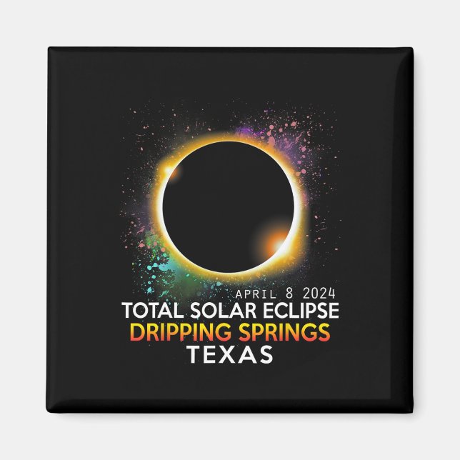Springs Texas Totality Total Solar Eclipse 2024 Magnet (Vorne)