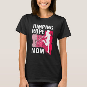 Springseil-Mutter Seilspringer für Frauen Springse T-Shirt