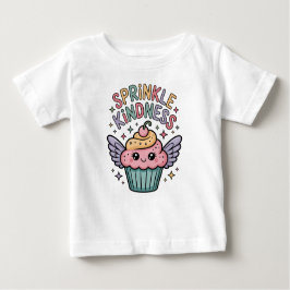 Sprinkle Kindness | Cupcake Baby T-shirt
