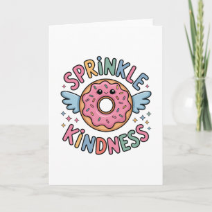 Sprinkle Kindness   Donut Karte