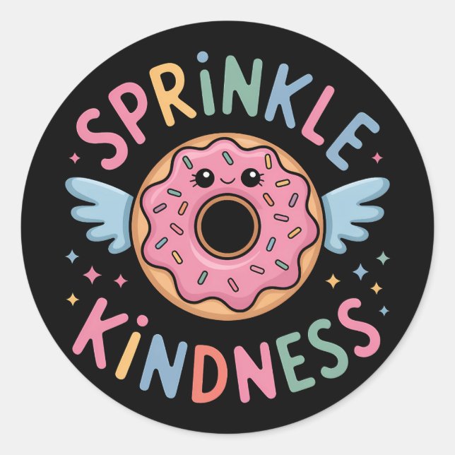 Sprinkle Kindness | Donut Runder Aufkleber (Vorderseite)