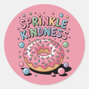 Sprinkle Kindness Donut Runder Aufkleber