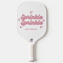 Sprinkle Sprinkle Pickle Ball
