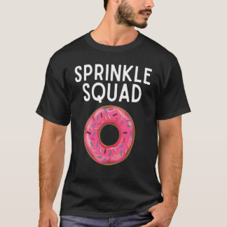 Sprinkle Squad Donut Lovers Match Birthday Teil T-Shirt
