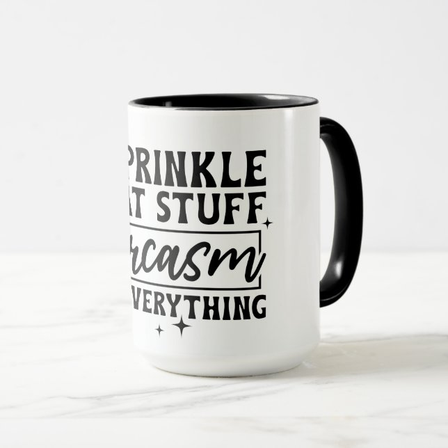 Sprinkler Sarcasm Tasse (VorderseiteRechts)