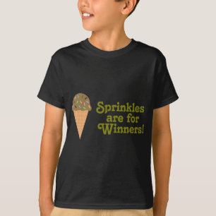 Sprinkles sind für Sieger, Champion T-Shirt