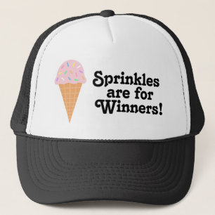 Sprinkles sind für Sieger, Champion! Truckerkappe