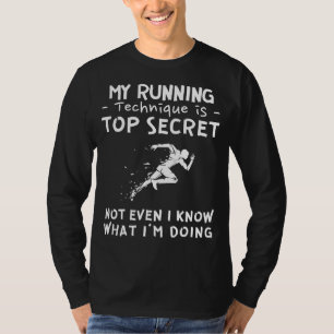 Sprint in das Unbekannte mit Mein Geheimnis läuft T-Shirt