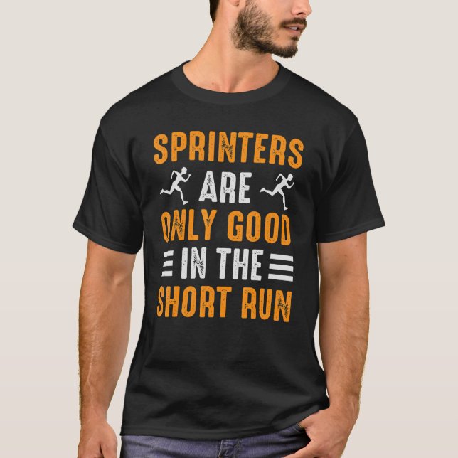 Sprintern sind nur gut im Kurzen Marathon T-Shirt (Vorderseite)