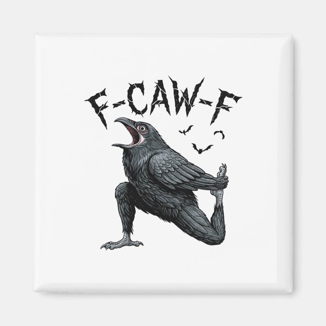 Spruch Meme F-caw-f gothic schwarze Krähe lustige  Magnet (Vorne)