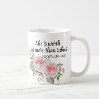 Sprüche 31:10 Wertvoller als Rubine Kaffeetasse