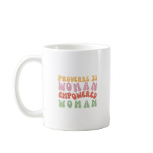 Sprüche 31 Empowered Woman Phrase auf Tasse Retro