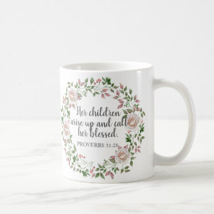 Sprüche 31 Ihre Kinder preisen sie glücklich Kaffeetasse