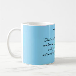 Spruche 3:5-6 Tasse