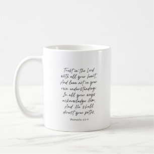 Sprüche 3:5-6 Vertrauen Sie auf den Herrn Kaffeetasse