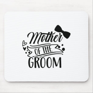 Sprüche für die Mutter des Bräutigams auf dem Jung Mousepad