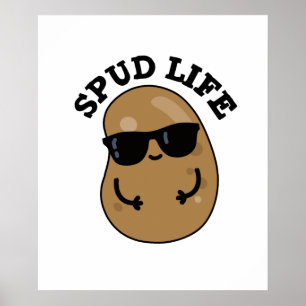 Spud Life Funny Potato Pub Poster