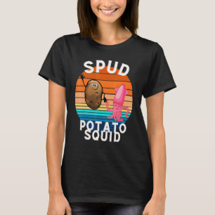 Spud Potato und Tintenfisch T-Shirt