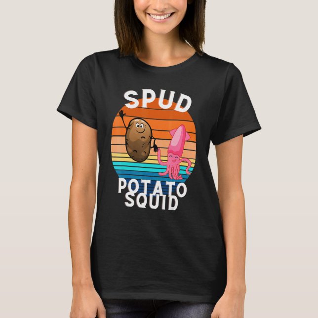 Spud Potato und Tintenfisch T-Shirt (Vorderseite)