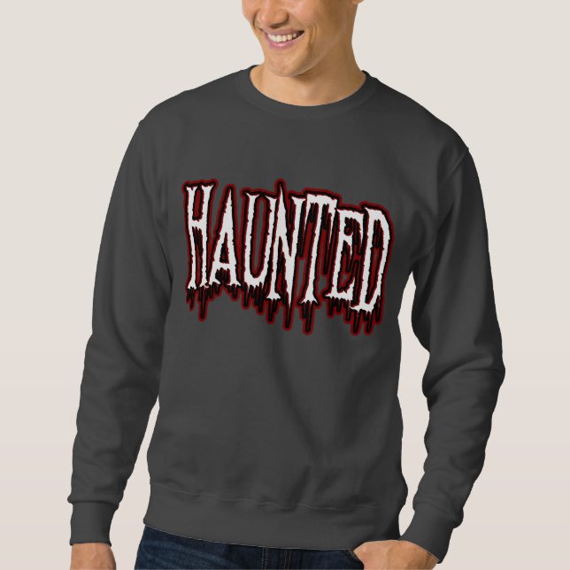 Spuk Horror Tropfen Typografie Sweatshirt (Vorderseite)