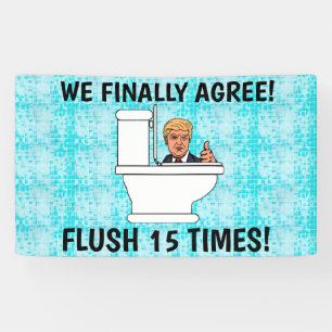 Spül 15 Mal Anti Trump Banner