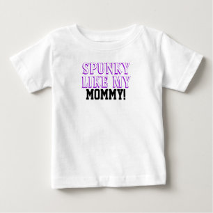 Spunky wie mein Mama Kids Shirt