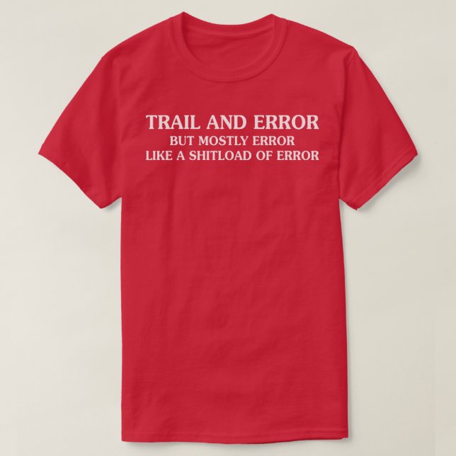 Spur und Fehler T-Shirt (Design vorne)