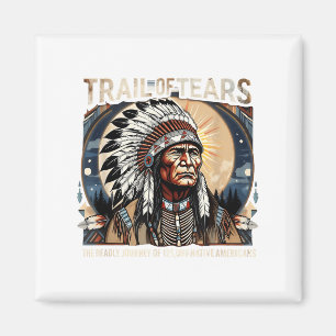 Spur von Tränen Memorial Native American Magnet