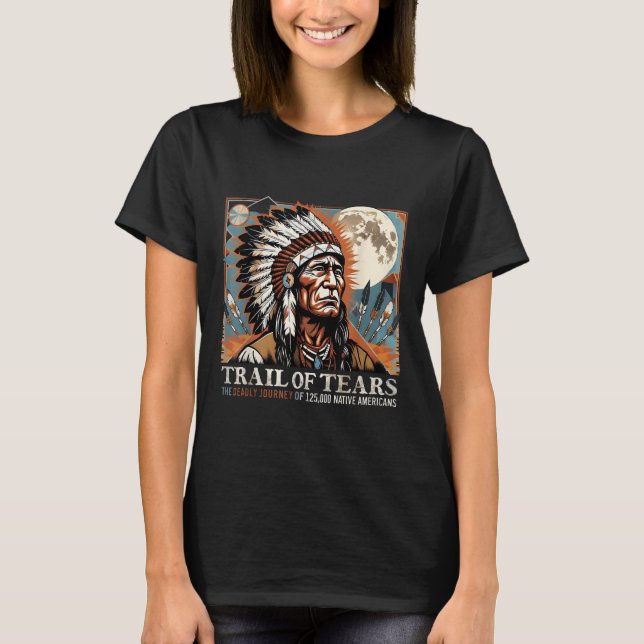 Spur von Tränen Memorial Native American T-Shirt (Vorderseite)