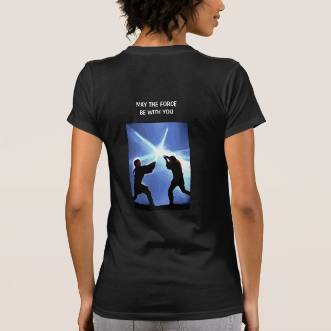 Spüre die Macht T-Shirt (Rückseite)