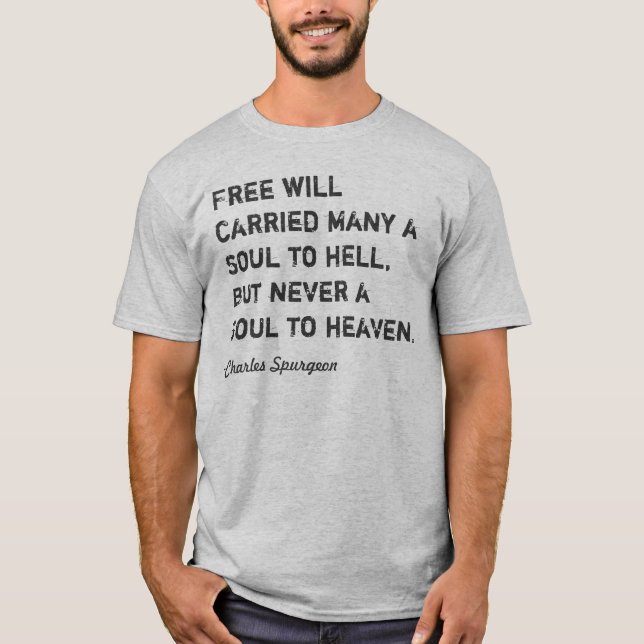 Spurgeon Zitat T T-Shirt (Vorderseite)