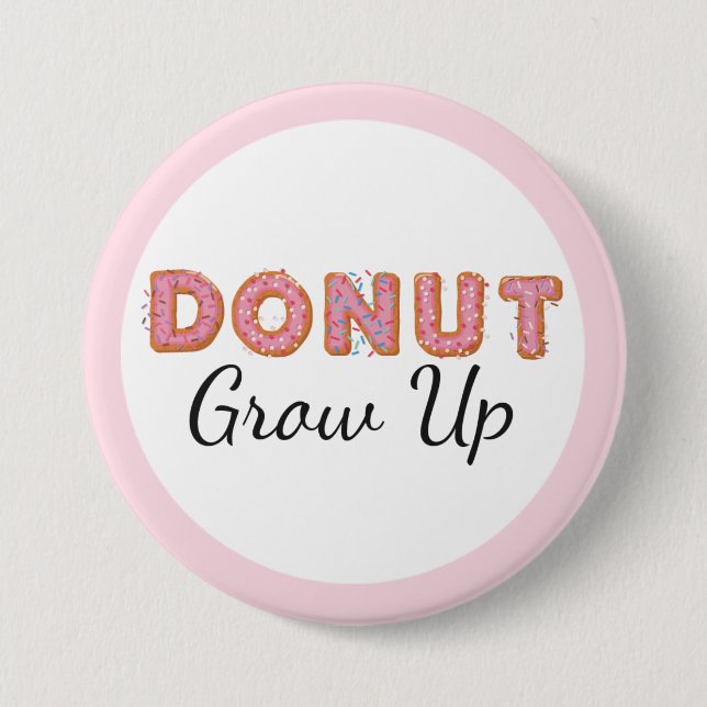 Sput Grobe up Pink Iced Baby First Birthday Button (Vorderseite)
