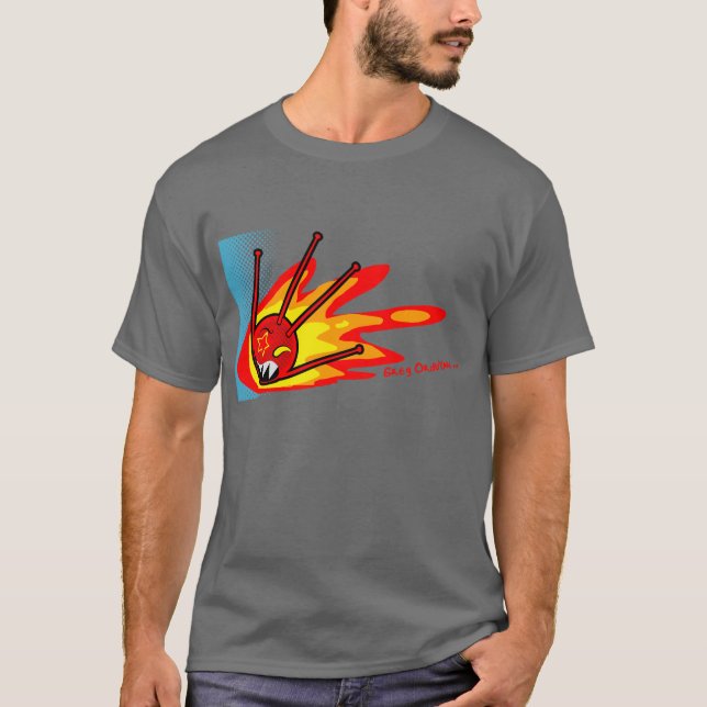 Sputnik auf Feuer T-Shirt (Vorderseite)