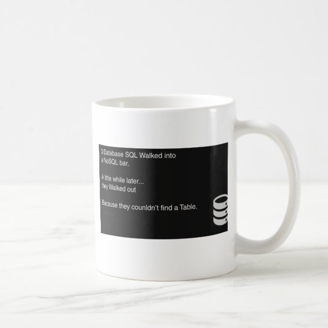 SQL Computer Mug Kaffeetasse (Rechts)
