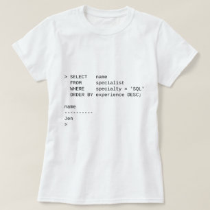 SQL Database Specialist: Jen T-Shirt