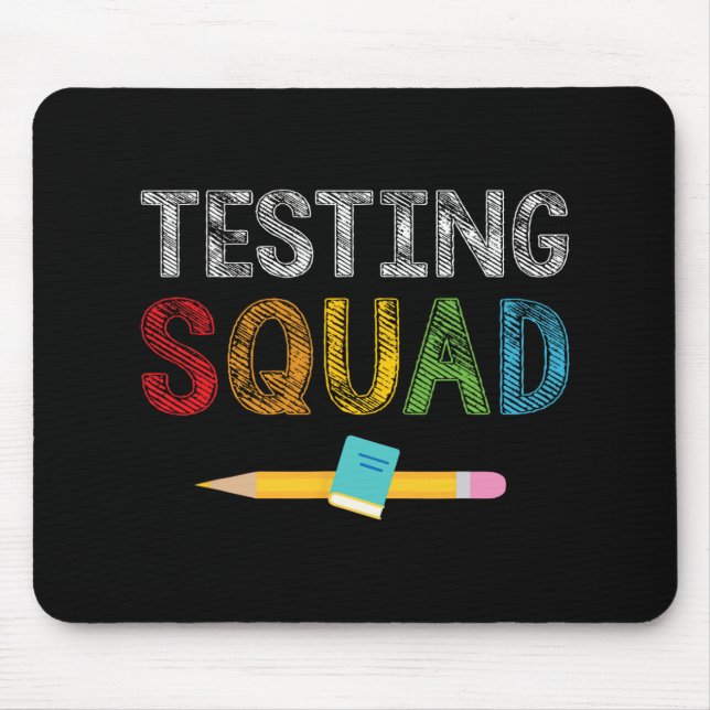 Squad Costume Test Day Teacher Student Mousepad (Vorne)