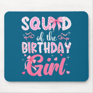 Squad Geburtstagsmädchen Pink Coquette Grafik Kuns Mousepad